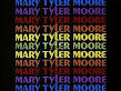 Mary Tyler Moore