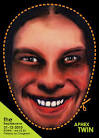 Aphex Twin Events. +View · London, UK: Wireless Festival, Hyde Park - images?q=tbn:ANd9GcR4HyXb4ZuQos2g7hFiiKYjpcJr5j-7U7fq-xRjWnUH7bCS6iUjqZrHVx1i