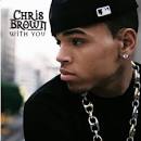 Moon Music: Chris Brown - With You