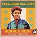 Horace Andy Feel Good All Over Anthology Album Cover, Horace Andy ...