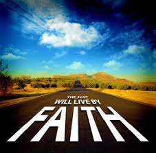 faith is how we are to live