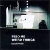Feed Me Weird Things - Squarepusher | AllMusic