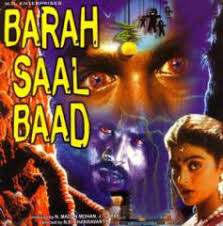 Barah Saal Baad-12 Years Later