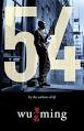 54 (novel) - Wikipedia, the free encyclopedia