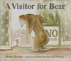 Kady MacDonald Denton  A Visitor for Bear