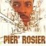 Pier' Rosier - avr. 2011 9 titres - Musiques du monde - u3373159500828