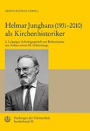 Oktober 2011 wäre der Leipziger Kirchenhistoriker Helmar Junghans 80 Jahre alt geworden. Aus diesem Anlass fand am Reformationstag 2011 in Leipzig ein ...