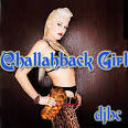 CHALLAHBACK GIRL