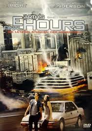Thời Khắc Cuối Cùng - Earth's Final Hours (2012)