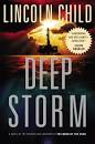 Deep Storm by Lincoln Child - Reviews, Discussion, Bookclubs, Lists