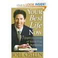 Amazon.com: Your Best Life Now: 7 Steps to Living at Your Full ...