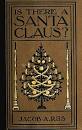 Is There a Santa Claus? - Jacob A. Riis