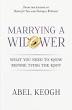 Marrying a Widower: What You Need to Know Before Tying the Knot (Abel Keogh)