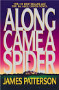 Along Came a Spider by James Patterson - Reviews, Discussion ...