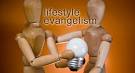 Lifestyle Evangelism - Thad Huff