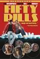 Fifty Pills (2006) - IMDb