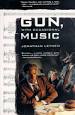 Jonathan Lethem: Gun, With Occasional Music