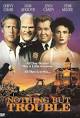 Nothing But Trouble (1991) - IMDb