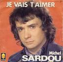Michel Sardou — Je Vais T'Aimer Lyrics - Foto-JIBC8ALG