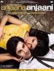 Anjaana Anjaani 