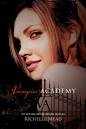 #1) by Richelle Mead