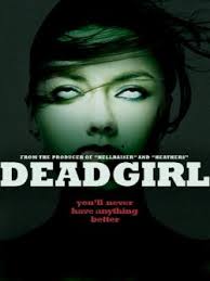 Deadgirl (2008)