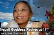 Nepali Goddess Retires at 11