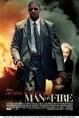 Man on Fire (2004) - IMDb