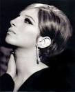 I love Barbara Streisand !