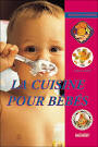 La cuisine pour bébés First food and family meals Sarah Lewis, Anne Wagner ... - images?q=tbn:ANd9GcRscLDMr4NB5jScaN9CPJBHNthImIY6dzT2A_kmfY9Qdj6VR2V4YZ-OMd4W