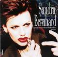 Sandra Bernhard/Excuses for