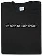 Shirts: User Error