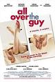 All Over the Guy