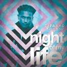 Listen to DJ Pauly D's 'Pauly D Project' theme song, 'Night Of My Life,'