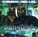 DJ Coolbreeze - 8Ball &amp; MJG: Back To The Future (2CD ...
