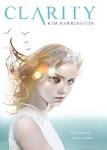 Clarity by Kim Harrington