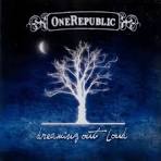 Paganada Downloads: CD One Republic - Dreaming Out Loud