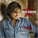 Jack Ingram - Live Wherever You Are
