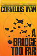A Bridge Too Far (book) - Wikipedia, the free encyclopedia