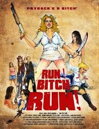 Run bitch run en streaming