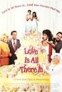 Love Is All There Is Movie Poster - Internet Movie Poster Awards ...