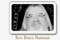 Rev. Bruce Thomson c/o 1472 Pickerel and Jack Lake Road - images?q=tbn:ANd9GcS7Hh9YIVIZ0vwD2_LMB7JWsGLeTnhbBiVmX5Uw37PYh-W9_QhqNg