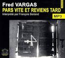 Couverture de Pars vite et reviens tard