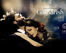 Guzaarish (2010)