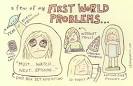 First World Problems Poll « Biodork