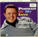 Steve Lawrence,Portrait Of My Love,UK,Promo,Deleted,LP RECORD - images?q=tbn:ANd9GcSABWLMgYDdhzU8czWSsARLBdOayEqCdFAn1g9BlWNsrJdLmistGRlr5z0