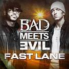 New Music: Eminem & Royce Da 5'9" (Bad Meets Evil) - Fast Lane