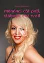clic pentru detalii. Mananci cat poti, slabesti cat vrei! (Raluca Badulescu)