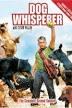 Watch & quot;& q
uot;Dog Whispe ...