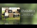 YouTube   Francesca Battistelli   YouTube